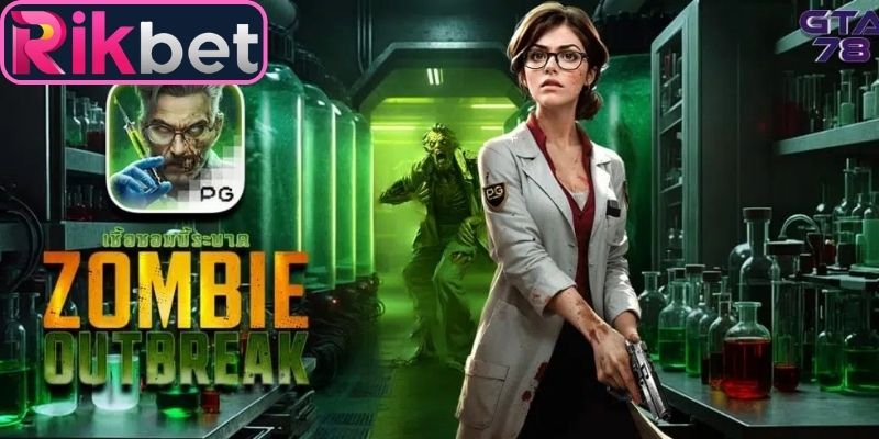 Giới thiệu dòng slot khủng hoảng xác sống Rikbet