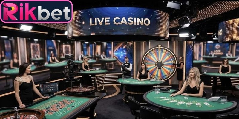 Những yếu tố làm nên sức hấp dẫn Live casino Rikbet 